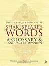 Shakespeare's Words (eBook): A Glossary and Language Companion